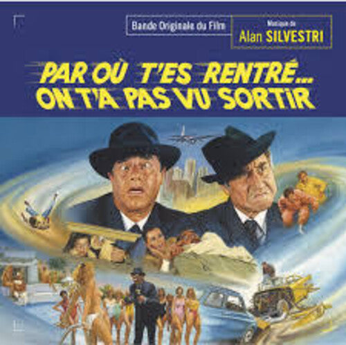 Alan Silvestri: Par Ou T'es Rent... On T'a Pas Vu Sortir (Original Soundtrack) - Expanded Edition - CD
