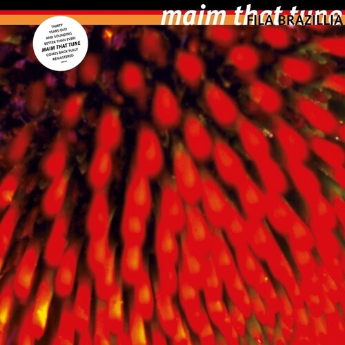 Fila Brazillia: Maim That Tune / RECORD