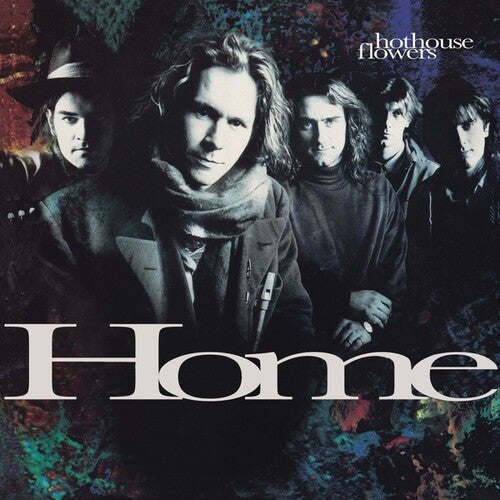 Hothouse Flowers: Home / RECORD