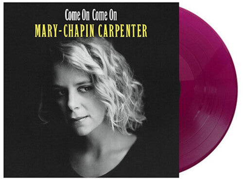 Mary Chapin Carpenter: Come On Come On / RECORD