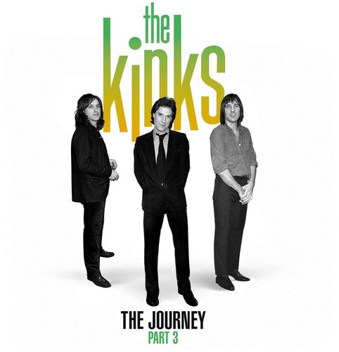 The Kinks: The Journey Part 3 / RECORD