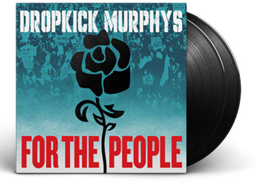 Dropkick Murphys: For the People - 2 LP / RECORD