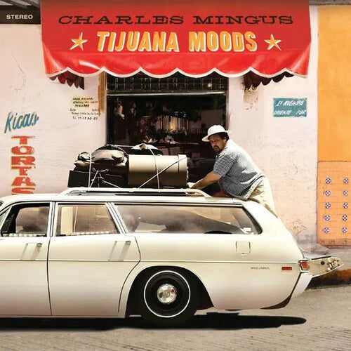 Charles Mingus: Tijuana Moods - Limited 180-Gram Colored Vinyl with Bonus Tracks / RECORD