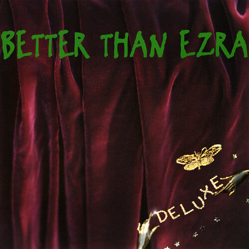 Better Than Ezra: Deluxe / RECORD