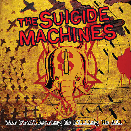 The Suicide Machines: War Profiteering Is Killing Us All / RECORD