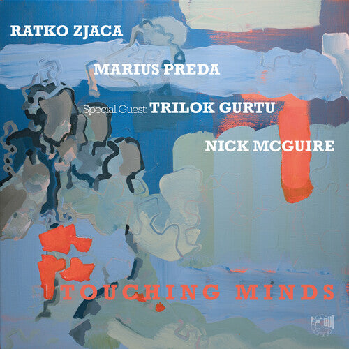 Ratko Zjaca: Touching Minds [Limited Audiophile Signature Edition] - VINYL