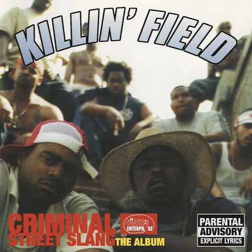 Killin' Field: Criminal Street Slang: The Album  / Vinyl LP