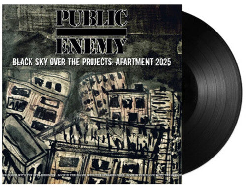 Public Enemy: Black Sky Over The Projects: Apartment 2025 / RECORD