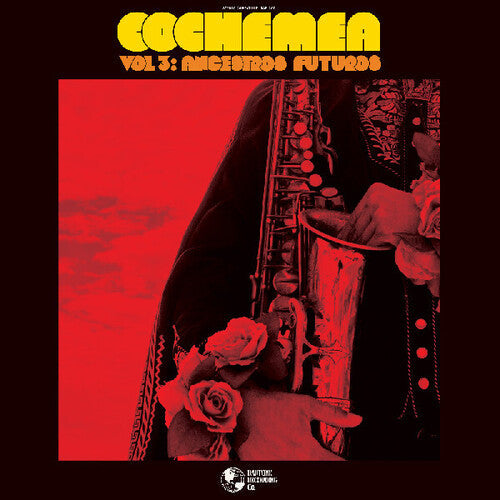 Cochemea: Vol III: Ancestros Futuros / RECORD