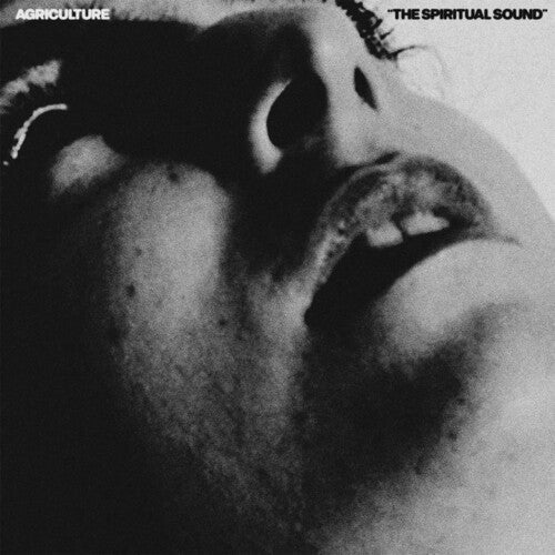 Agriculture: The Spiritual Sound / RECORD