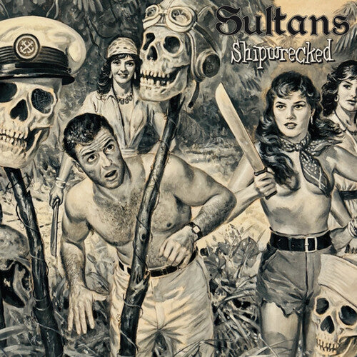 The Sultans: Shipwrecked / RECORD