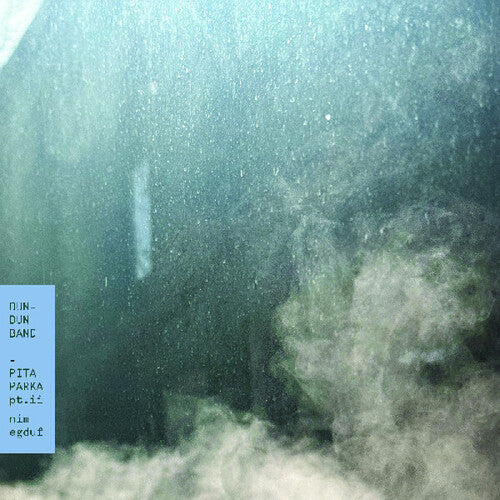 Dun-Dun Band: Pita Parka, Pt. II: Nim Egduf - VINYL