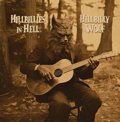 Various Artists: Hillbillies In Hell: Hillbilly Wolf (1952-1972) (Various Artists) - VINYL