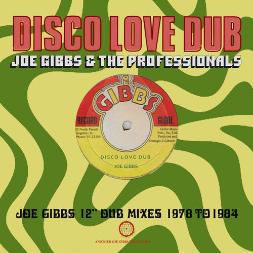 Joe Gibbs & the Professionals: Disco Love Dub: Joe Gibbs 12 Dub Mixes 1978-1984 - CD
