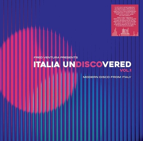 Various Artists: Fred Ventura Presents Italia Undiscovered, Vol. 1: Modern Disco From Italy  / Vinyl LP