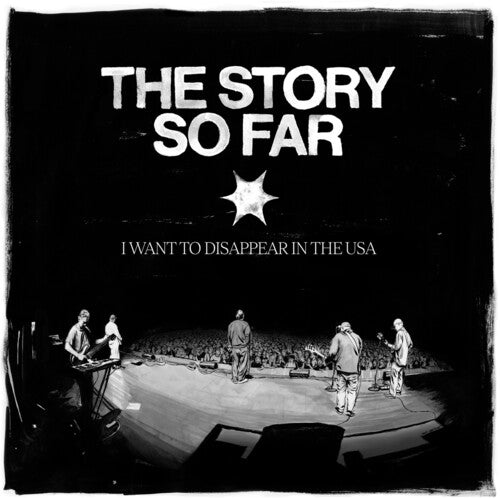 The Story So Far: I Want to Disappear in the USA / RECORD