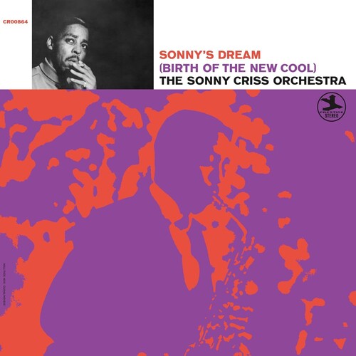 Sonny Criss: Sonny's Dream (Birth of the New Cool) (Original Jazz Classics Series) - VINYL