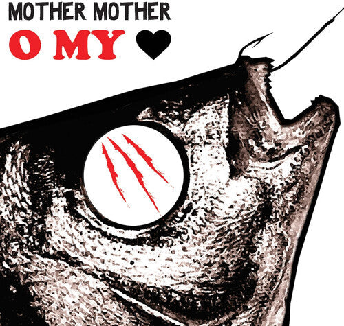 Mother Mother: O My Heart / RECORD