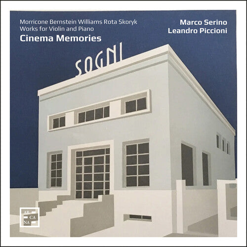 Marco Serino: Cinema Memories - Morricone, Williams, Bernstein, Rota & Skoryk - CD