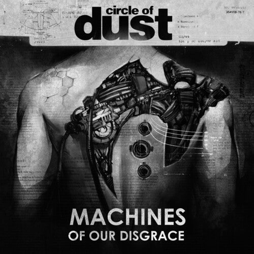 Circle of Dust: Machines Of Our Disgrace - VINYL