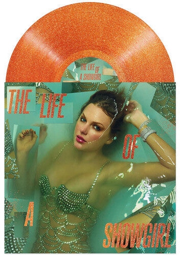Taylor Swift: The Life of a Showgirl  [Orange Glitter Vinyl] / RECORD