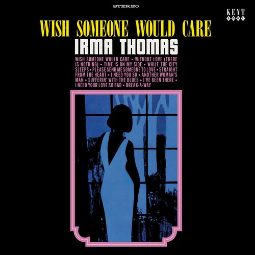 Irma Thomas: Wish Someone Would Care / RECORD