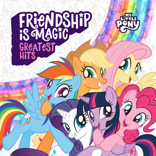 My Little Pony: Friendship Is Magic: Greatest Hits / RECORD
