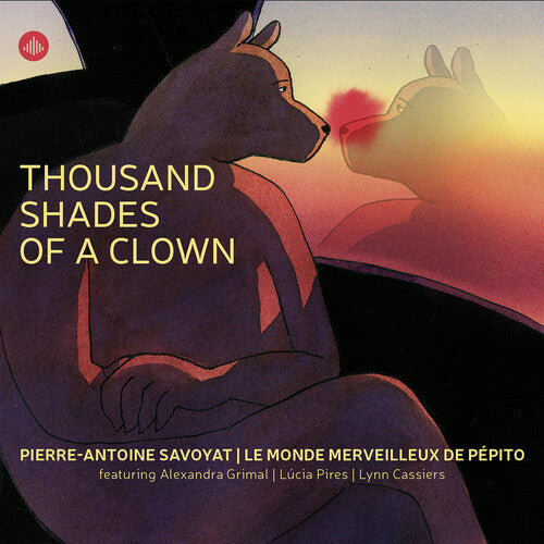 Pierre-Antoine Savoyat: Thousand Shades of a Clown - CD