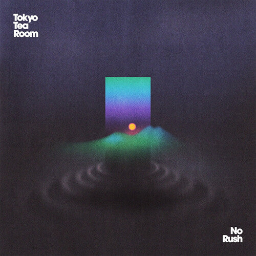 Tokyo Tea Room: No Rush / RECORD