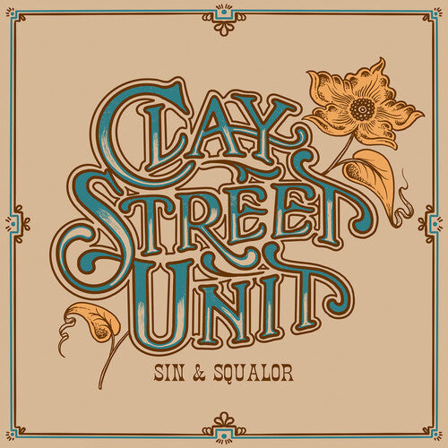 Clay Street Unit: Sin & Squalor - Blue / RECORD