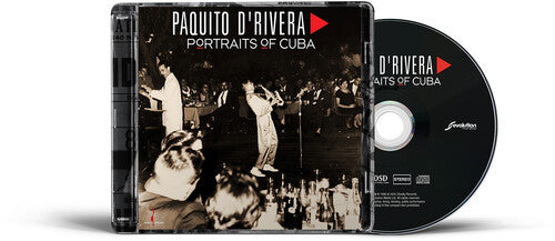 Paquito D'Rivera: Portraits of Cuba - SUPER-AUDIO CD