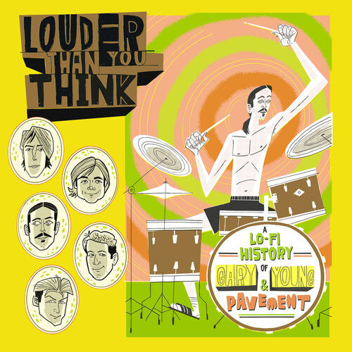 Various Artists: Louder Than You Think: A Lo-Fi History Of Gary Young & Pavement (Original Soundtrack) (Various Artists) - CD