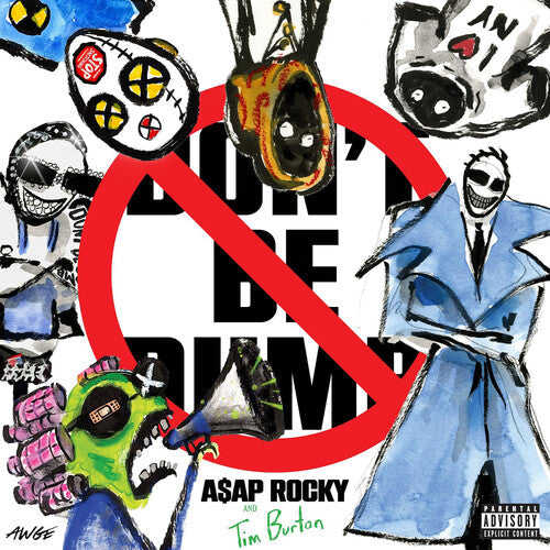 A$AP Rocky: Don't Be Dumb / RECORD