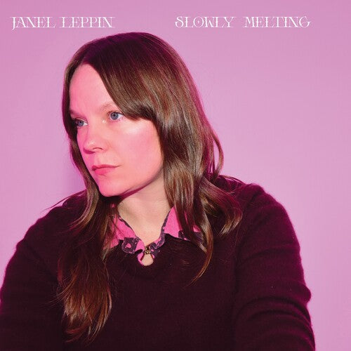 Janel Leppin: Slowly Melting - VINYL
