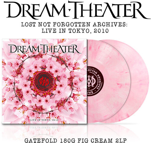 Dream Theater: Lost Not Forgotten Archives: Live In Tokyo, 2010 / RECORD