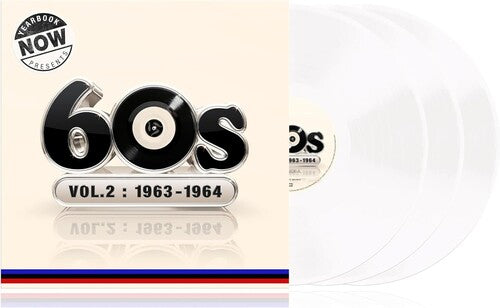 Now Yearbook Presents the 60s-Volume 2: 1963-1964: Now Yearbook Presents The 60s-Volume 2: 1963-1964 / Various - White Colored Vinyl / RECORD