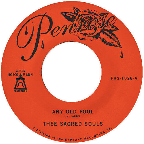 Thee Sacred Souls: Any Old Fool b/w Price I'll Pay - 7-INCH SINGLE