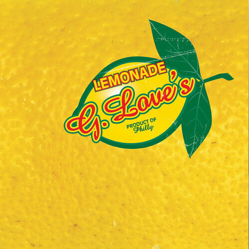 G. Love & Special Sauce: Lemonade / RECORD