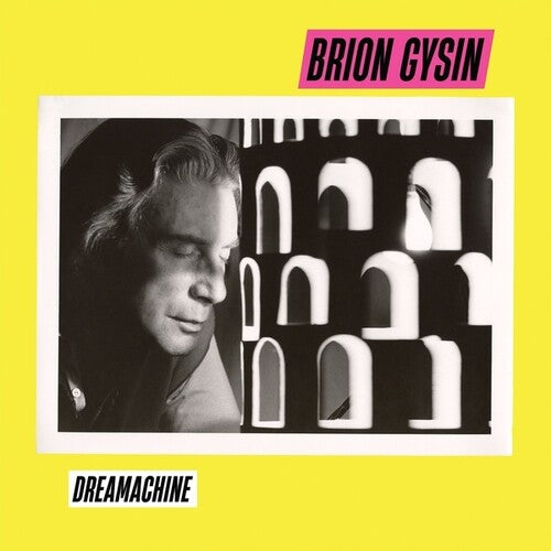 Brion Gysin: Dreamachine / RECORD