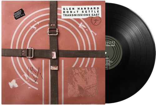 Glen Hansard: Don't Settle ( Vol. 1 - Transmissions East ) / RECORD