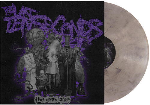 The Last Ten Seconds of Life: The Dead Ones - VINYL