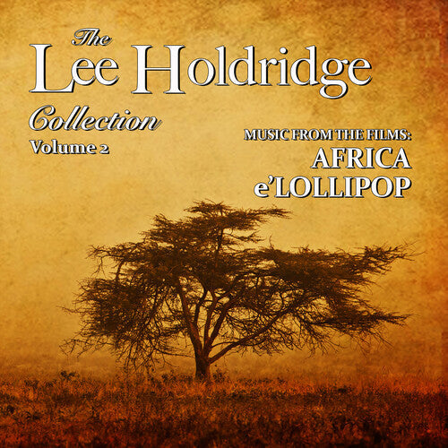 Lee Holdridge Collection: Volume 2 / O.S.T.: The Lee Holdridge Collection: Volume 2 (Original Soundtrack) - CD