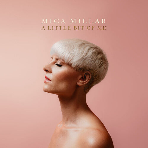 Mica Millar: A Little Bit of Me - CREAM VINYL - VINYL