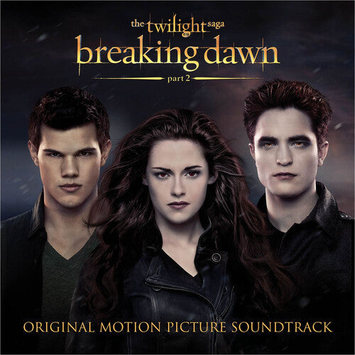Various Artists: The Twilight Saga: Breaking Dawn - Part 2 (Original Soundtrack) / RECORD