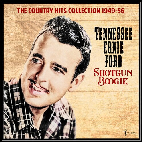 Tennessee Ernie Ford: Shotgun Boogie: The Country Hits Collection 1949-56  / Vinyl LP