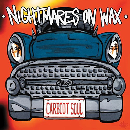 Nightmares on Wax: Carboot Soul / RECORD