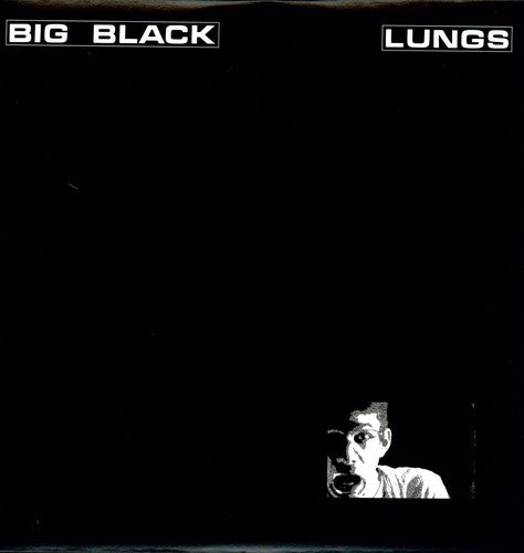 Big Black: Lungs / RECORD