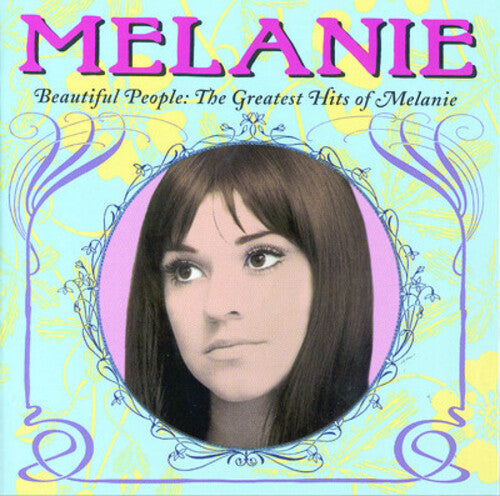 Melanie: Beautiful People: The Greatest Hits of Melanie - CD