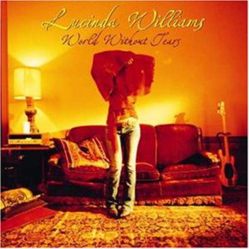 Lucinda Williams: World Without Tears / RECORD