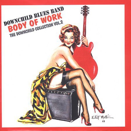 Downchild Blues Band: Body Of Work: The Downchild Collection, Vol. 2  { CD }